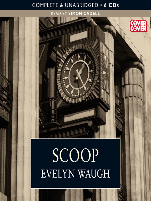 Title details for Scoop by Evelyn Waugh - Available